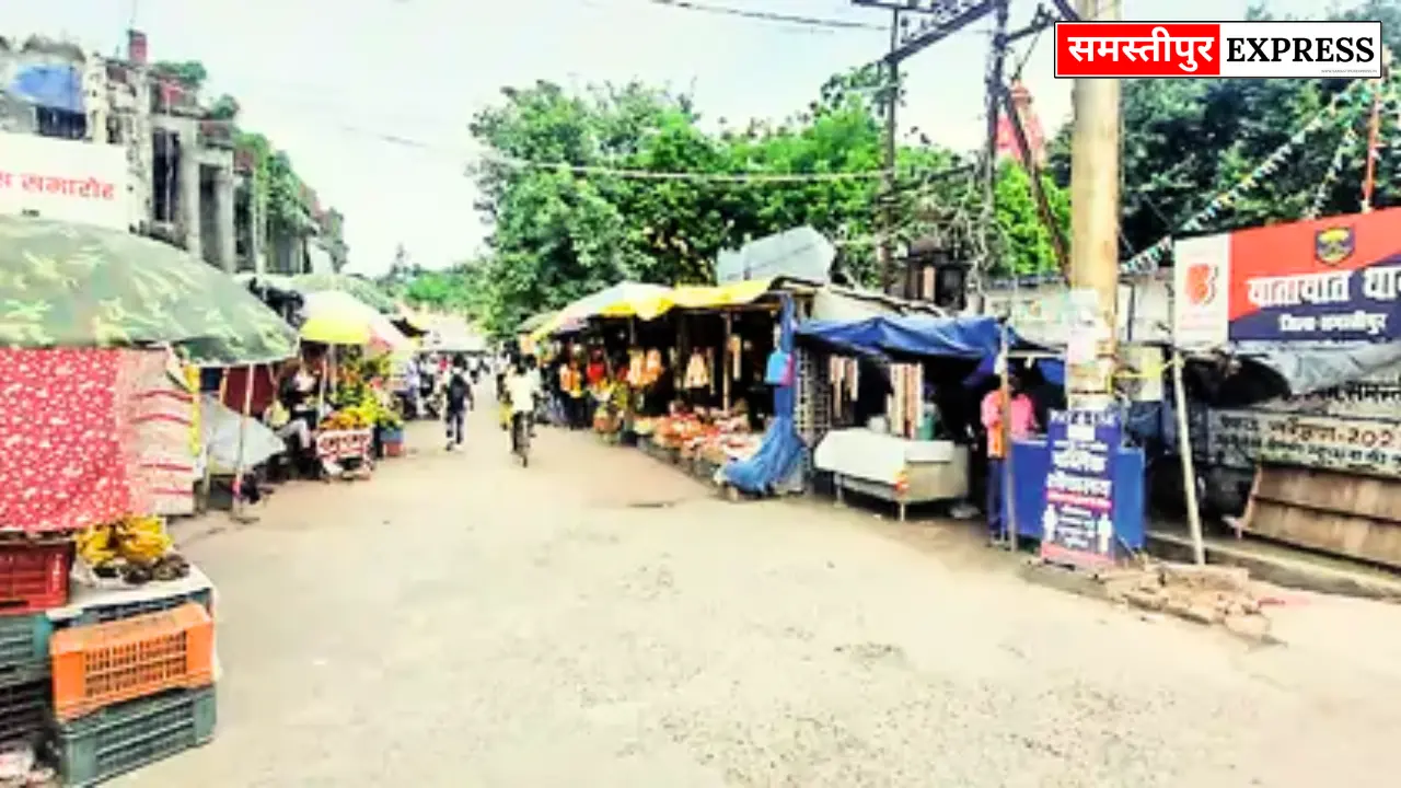 समस्तीपुर नगर की सड़कों पर दुकानदारों का कब्जा, राहगीरों को भारी परेशानी